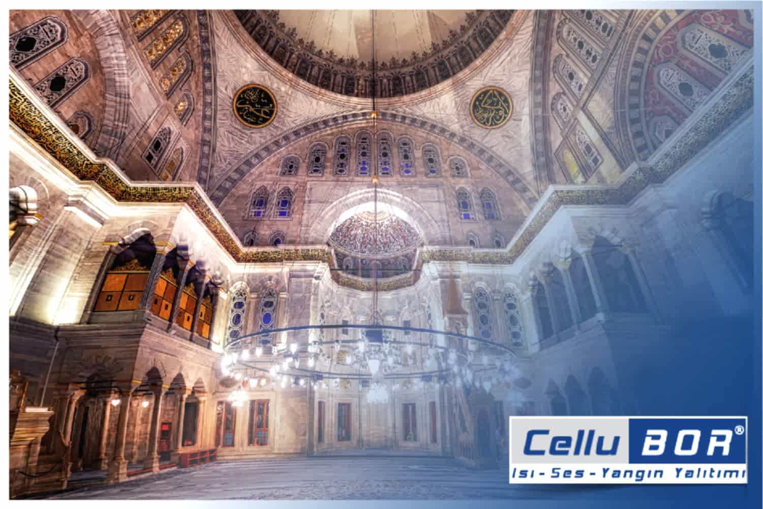 İbadethanelerde Isı ve Ses Yalıtımının Önemi Ve İhtiyaç Sebepleri
